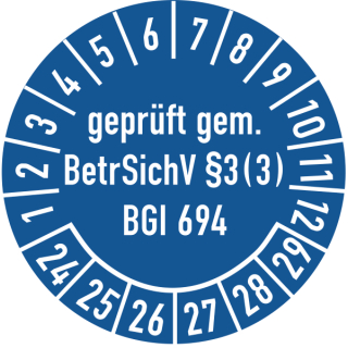 Prüfplakette geprüft gem. BetrSichV §3 (3) BGI 694 in verschiedenen Variationen 16 mm ca. 500 Stück/Rolle PVC-Folie Grund blau Text weiß 23-28