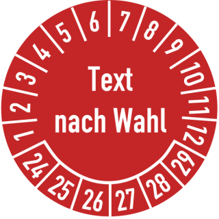 Prüfplakette Text nach Wahl 25 mm ca. 333 Stück/Rolle PVC-Folie Grund rot Text weiß 2024-2029