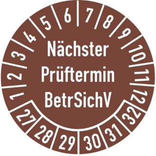 Prüfplaketten nächster Prüftermin BetrSichV 25 mm ca. 333 Stück/Rolle PVC-Folie Grund braun Text weiß 2027-2032