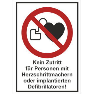 Verbotskombischild Kein Zutritt für Personen mit Herzschrittmachern - selbstklebende Folie mit transparentem Schutzlaminat - 210 x 297 mm