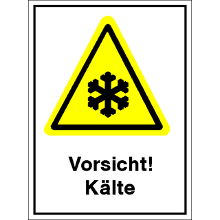 Gelbe Warnschilder für Warnhinweise vor Kälte 210  x 297 mm Kombischild zum Stückpreis erhältlich