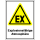 Gelbe Warnschilder für Warnhinweise vor explosionsfähiger Atmosphäre 210  x 297 mm Kombischild zum Stückpreis erhältlich