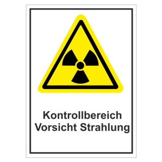 Warnschild Kontrollbereich Vorsicht Strahlung aus PE-Folie mit transparenter Schutzabdeckung