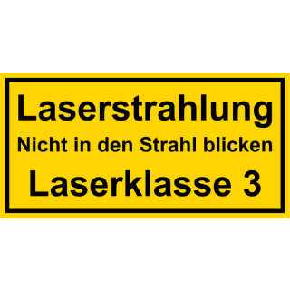 Warn- und Hinweisschilder elektrischer Spannung Laserstrahlung Nicht in den Strahl blicken - Laserklasse 3 gelbes Folienschild mit transparenter Schutzabdeckung