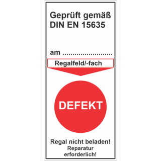 Grundetiketten "geprüft gemäß DIN EN 15635 - Defekt Regal nicht beladen rot Reparatur erforderlich" ca. 42 x 92 mm ca. 110 Stück / Rolle