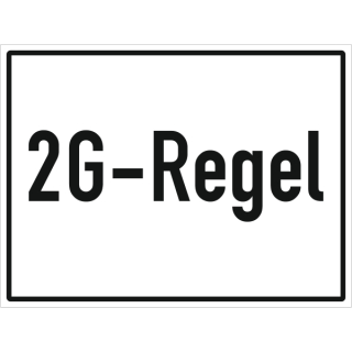 Selbstklebendes Folienschild zur Kennzeichnung des Infektionsschutzes "2G-Regel"