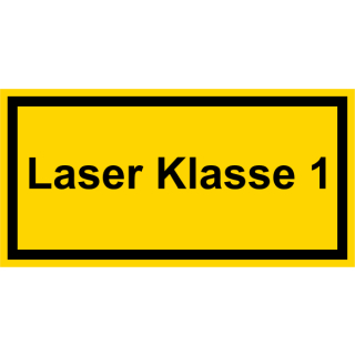 Gelbe Hinweisschilder für die Laserkennzeichung Laserklasse 1 - selbstklebend hochwertiges Folienschild