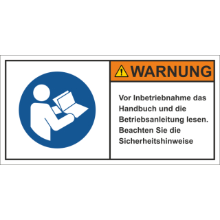 Produktsicherheitsschilder zur Maschinenkennzeichnung - Vor Inbetriebnahme das Handbuch und die Betriebsanleitung lesen - Beachten Sie die Sicherheitshinweise