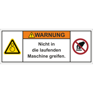 Produktsicherheitsschilder zur Maschinenkennzeichnung - Warnung nicht in die laufende Maschine greifen