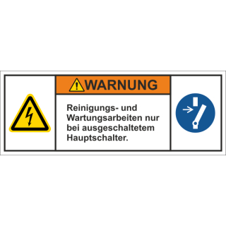 Produktsicherheitsschilder zur Maschinenkennzeichnung - Warnung Reinigungs- und Wartungsarbeiten nur bei ausgeschaltetem Hauptschalter