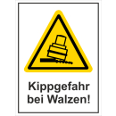 Kombi-Warnschild Kippgefahr bei Walzen - selbstklebende...