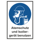 Gebotskombischild Atemschutz und Isoliergerät...