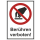 Verbotskombischild Berühren verboten - selbstklebende Folie mit transparentem Schutzlaminat