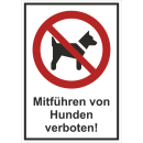 Kombi-Verbotsschild Mitführen von Hunden verboten -...
