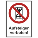 Kombi-Verbotsschild Aufsteigen verboten - selbstklebende...