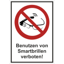 Verbotskombischild Benutzen von Smartbrillen verboten -...