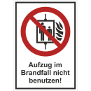 Verbotskombischild Aufzug im Brandfall nicht benutzen -...