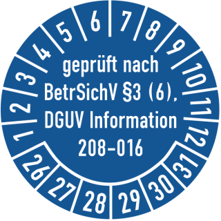 Prüfplaketten geprüft nach Betriebssicherheitsverordnung §3 (6) DGUV Information 208-016