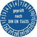 Prüfplaketten geprüft nach DIN EN 15635