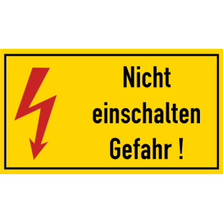 Selbstklebende Warnschilder elektrischer Spannung  Nicht einschalten Gefahr ! in verschiedenen Ausführungen Ausf. B 75 x 155 mm - 65 Stück/Rolle