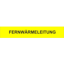 Trassenwarnband FERNW&Auml;RMELTUNG bei erdverlegten...
