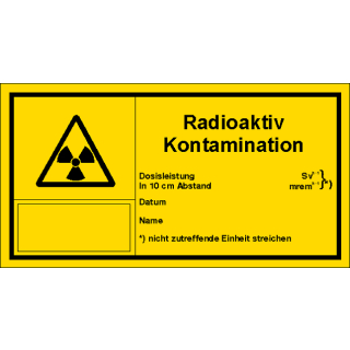 Kombischilder- und Warnschilder nach BGV A8 und DIN 4844Radioaktiv Kontamination in 14,8 x 7,4 cm