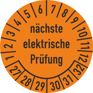 Prüfplakette nächste elektrische Prüfung 30 mm ca. 285 Stück/Rolle PVC-Folie Grund orange Text schwarz 2027-2032